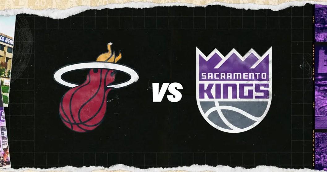 Sacramento Kings vs. Miami Heat